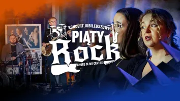 Bilety na koncert Piąty Rock Chóru Olivii Centre!