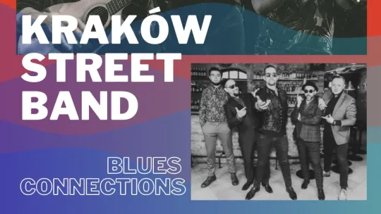 Bilety na koncert Kraków Street Band & Blues Connections