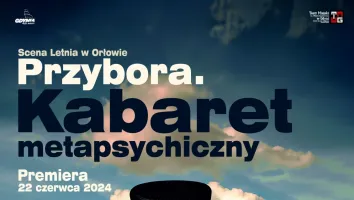 Zaproszenie na spektakl "Przybora. Kabaret metapsychiczny" 4.07.2024