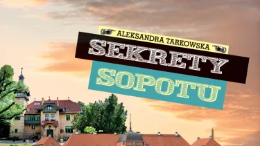 Książka "Sekrety Sopotu"