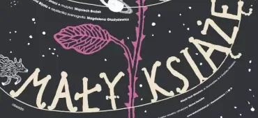 Zaproszenie na spektakl "Mały Książę" | 14 czerwca g. 12:00
