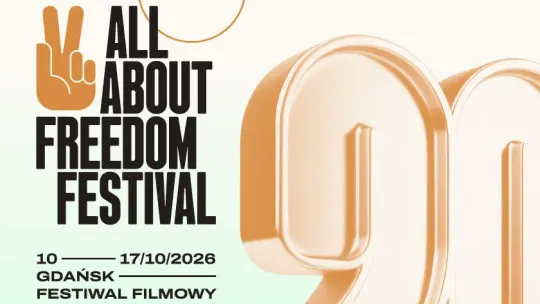 Zaproszenia na wszystkie festiwalowe seanse w ramach All About Freedom Festival
