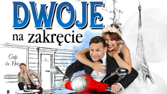 Zaproszenia na spektakl "Dwoje na zakręcie" g. 18:30