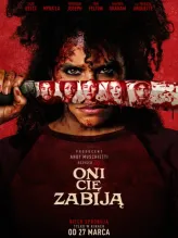 Oni cię zabiją
