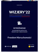 Wyróżnienie w kategorii najlepszy film prezentujący nieruchomość - "Wizjery'22" przyznana Freedom Nieruchomości w 2022 roku.
