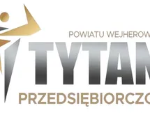 I miejsce za rok 2023 "Tytani Przedsiębiorczości Powiatu Wejherowskiego" 