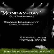 Monday-Day - wieczór jubileuszowy Andrzeja Poniedzielskiego