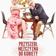 Przyszedł mężczyzna do kobiety
