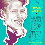 Prawdziwa historia śmiechu - premiera