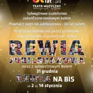 Koncert Sylwestrowy na bis: Rewia Jubileuszowa