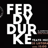 Ferdydurke - premiera