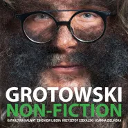 Grotowski Non-Fiction - 
