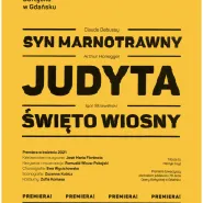 Syn marnotrawny/Judyta/Święto wiosny - streaming