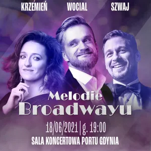 Melodie Broadwayu - Edyta Krzemień i Jakub Wocial