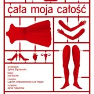 Cała moja całość - premiera