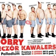 Dobry wieczór kawalerski