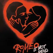 Romeo i Julia is not dead - premiera