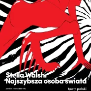"Stella Walsh. Najszybsza osoba świata"