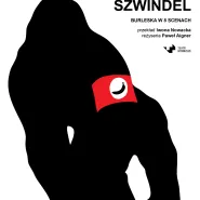 Wszystko szwindel - premiera