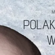 Polak Polakowi wilkiem