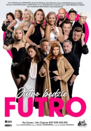 Jutro będzie futro - 