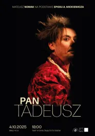 Pan Tadeusz. Teatr jednego aktora. - 