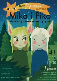 Miko i Piko podejmują świąteczne ryzyko - 