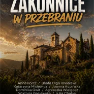 Zakonnice w przebraniu