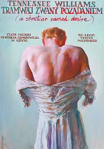 Plakat do spektaklu "Tramwaj zwany pożądaniem" Tennessee Williamsa, eksponujący odwróconego plecami mężczyznę w kobiecej sukience, zachwycił reżysera przedstawienia, Piotra Kruszczyńskiego.