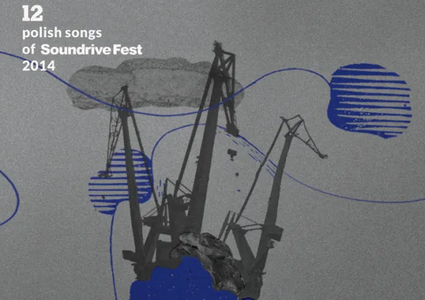 Składankę utworów polskich artystów występujących na Soundrive Fest 2014 będzie można kupić w siedzibie wydawcy, Sopockiej Odessie.