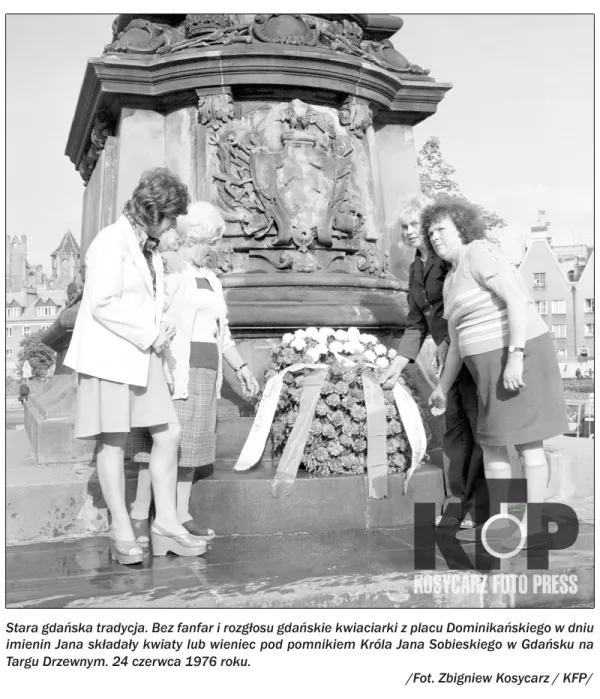 Gdańskie kwiaciarki mają zamiar wskrzesić zapomnianą tradycję składania wieńców pod pomnikiem Sobieskiego w dniu imienin Jana.