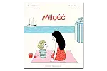 "Miłość" wydawnictwo Entliczek.