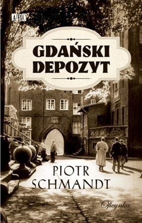 "Gdański depozyt" P. Szmandt - okładka książki.