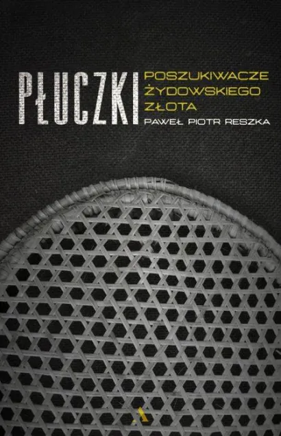 "Płuczki" - książka Pawła Reszki