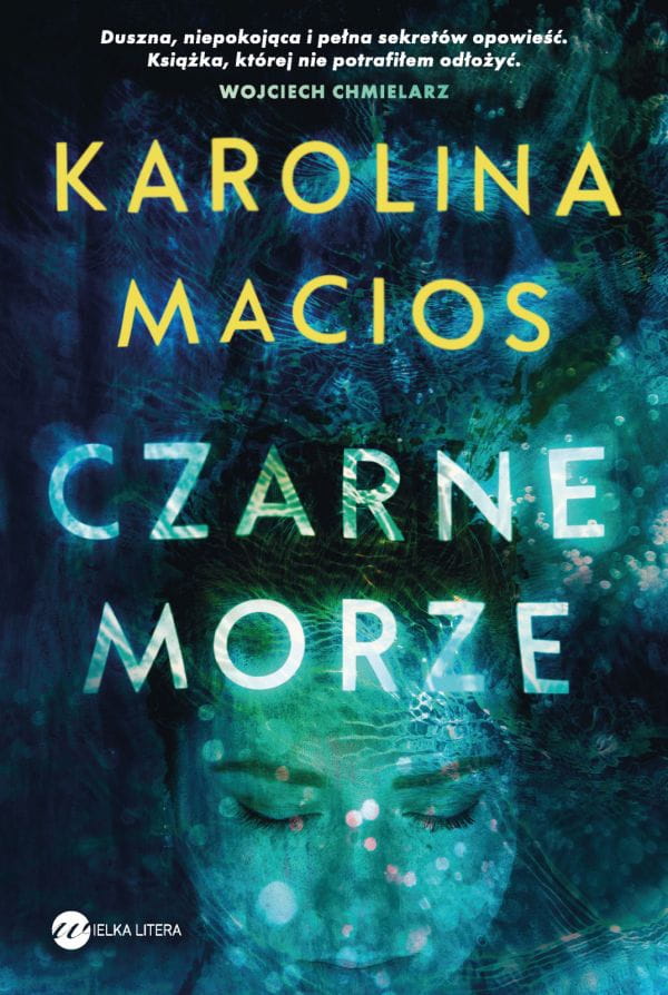 "Czarne morze" jest zapowiadane jako jeden z pierwszych thrillerów Karoliny Macios.
