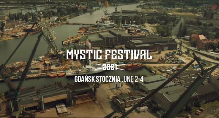Mystic Festival w 2020 roku został przeniesiony do Gdańska. Niestety, już po raz drugi pandemia spowodowała odwołanie festiwalu.