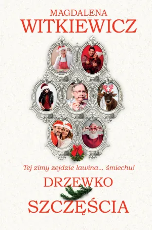"Drzewko szczęścia" Magdalena Witkiewicz