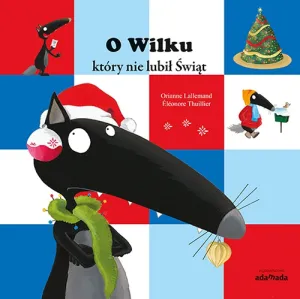 "O Wilku, który nie lubił świąt"