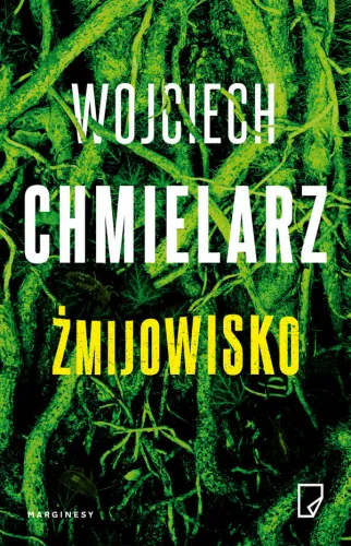 Numer 1 - "Żmijowisko" Wojciech Chmielarz.