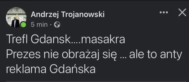 Mocny wpis Andrzeja Trojanowskiego, byłego dyrektora Biura Prezydenta Gdańsk ds. Sportu na temat siatkarzy. 