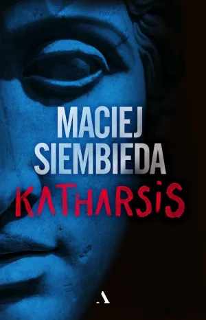 "Katharsis" Maciej Siembieda