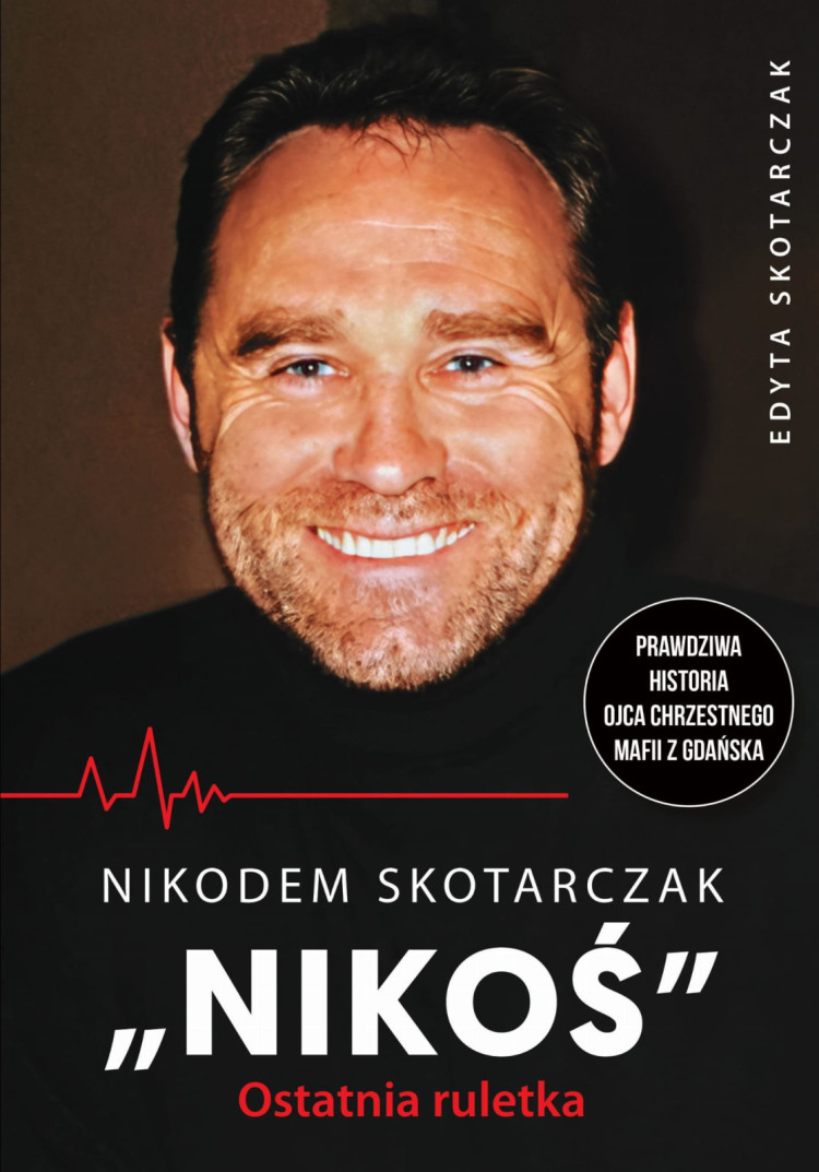W czerwcu tego roku ukaże się druga książka Edyty Skotarczak pt. "Nikodem Skotarczak "NIKOŚ" Ostatnia ruletka".