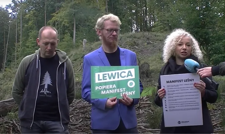 Do poparcia postulatów zawartych w Manifeście leśnym dołączyli kandydaci Lewicy w wyborach do Sejmu. 