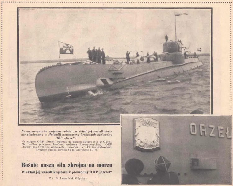 "Rośnie nasza siła zbrojna na morzu" - przekonywano tuż przed wybuchem II wojny światowej tuż po kupieniu ze składek społeczeństwa okrętu podwodnego ORP Orzeł.