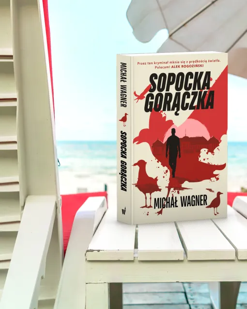 "Sopocka gorączka" Michała Wagnera ma premierę 31 lipca br.